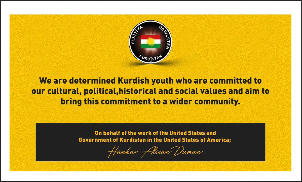 We are determined Kurdish youth who are committed to our cultural, political, historical and social values and aim to bring this commitment to a wider community