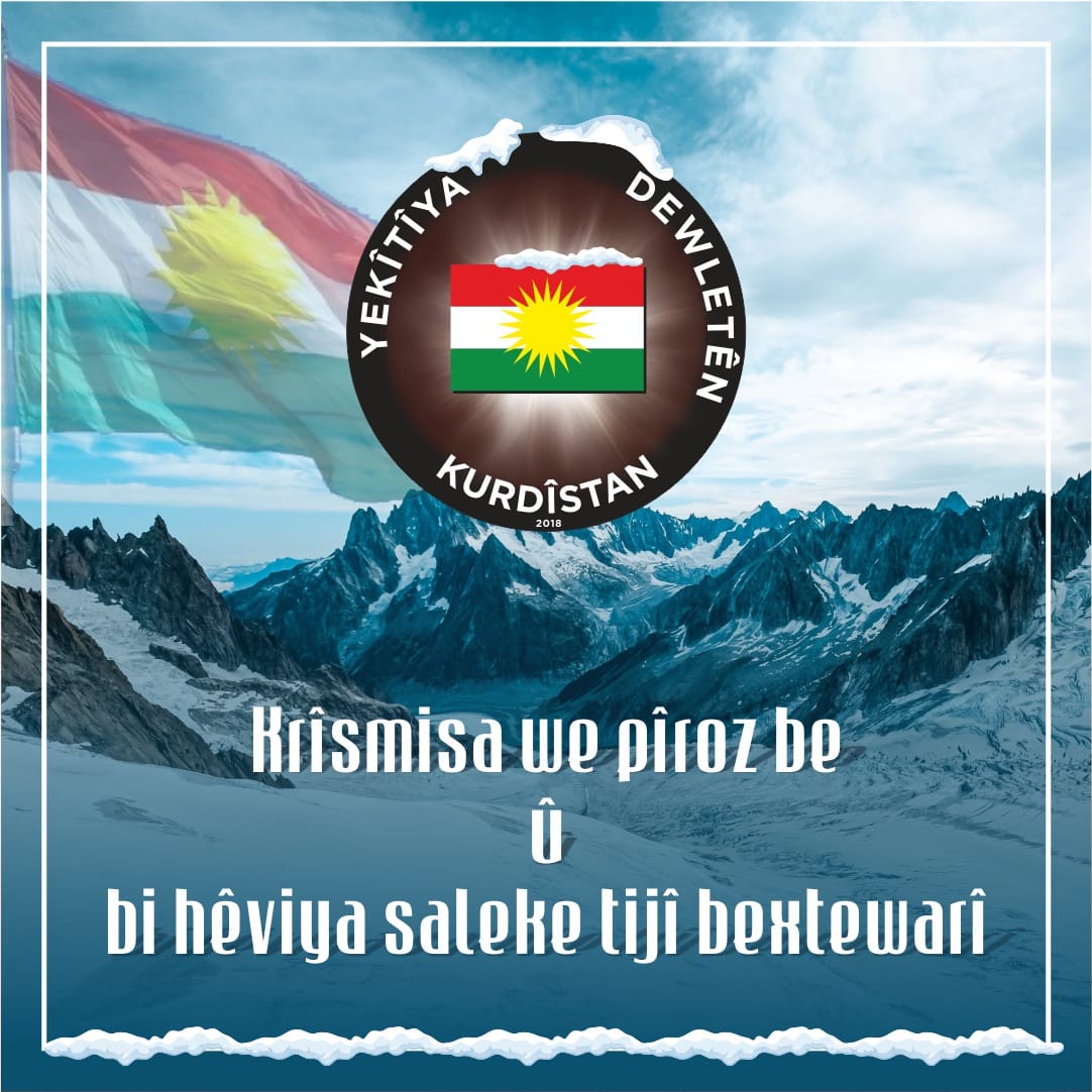 KRÎSMISA WE PÎROZ BE Û Bİ HEVÎYA SALEKE  TİJÎ BEXTEWARÎ