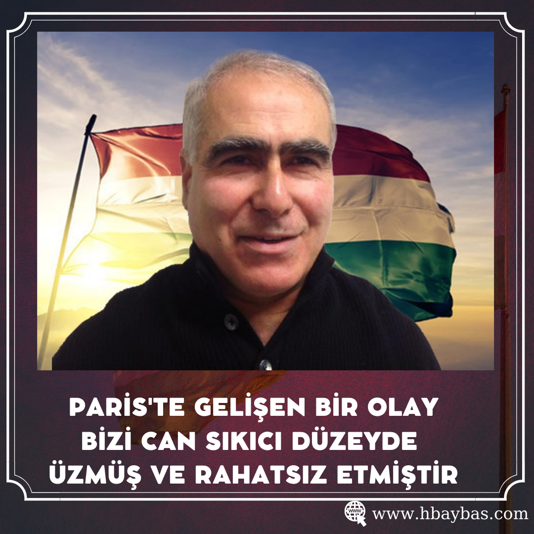 PARİS'TE GELİŞEN BİR OLAY BİZİ CAN SIKICI DÜZEYDE  ÜZMÜŞ VE RAHATSIZ ETMİŞTİR